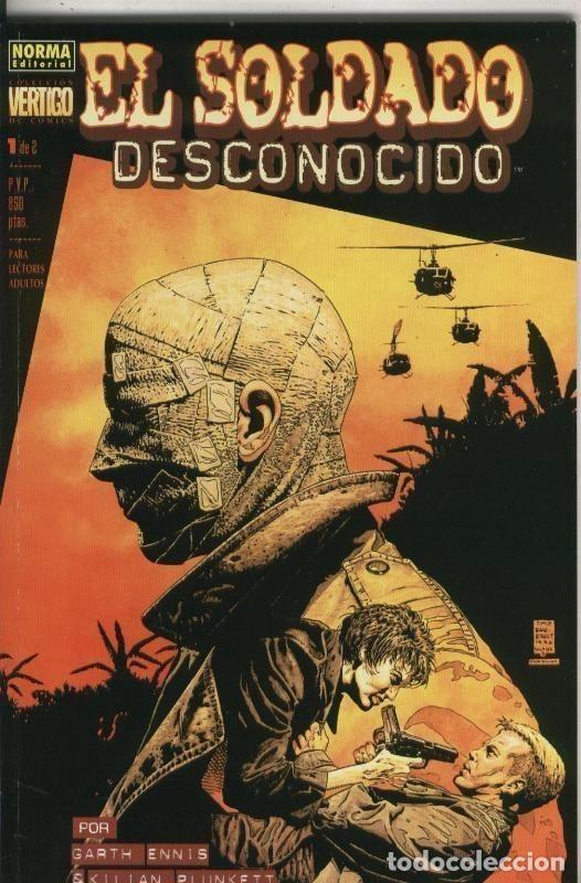 Comics: Norma: Coleccion Vertigo numero 059: El Soldado Desconocido numero 1 - Garth Ennis y Kilian Plunkett