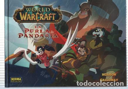 C&oacute;mics: World of Warcraft: La perla de Pandaria - Neilson - Galloway