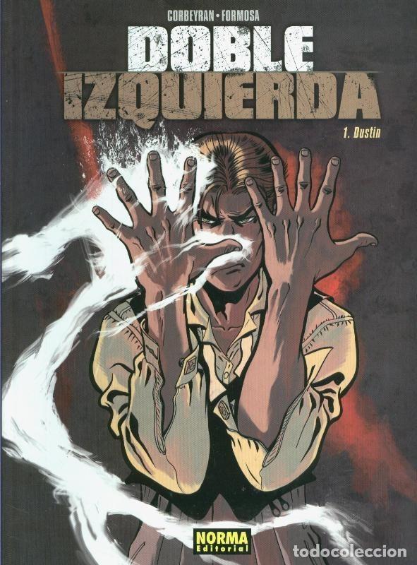 Comics: Norma: Doble izquierda volumen 1: Dustin - Corbeyran y Formosa