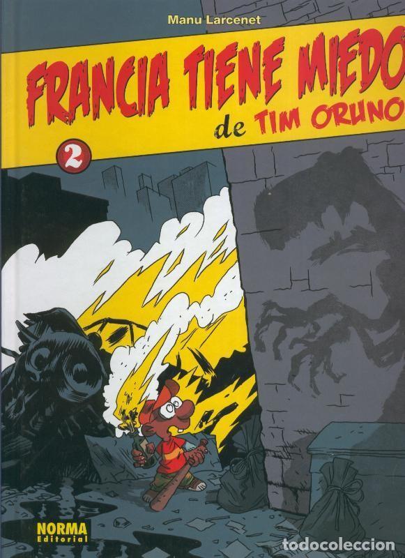 Fumetti: Francia tiene miedo de Tim Oruno volumen 2 - Manu Larcenet