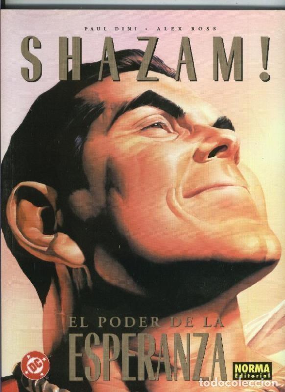 C&oacute;mics: Norma: Shazam: El poder de la esperanza - Paul Dini-Alex Ross - Foto 1