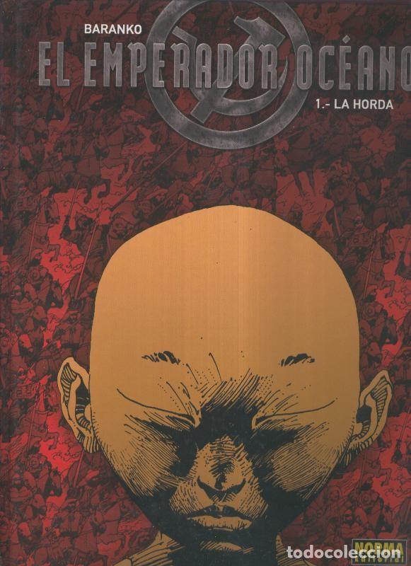 C&oacute;mics: Norma: El emperador oceano numero 1: La horda - Baranko