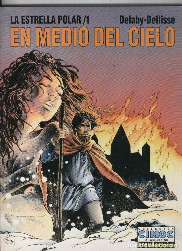 Comics: Cimoc Extra Color numero 120: La estrella polar volumen 1 - Delaby y Dellise