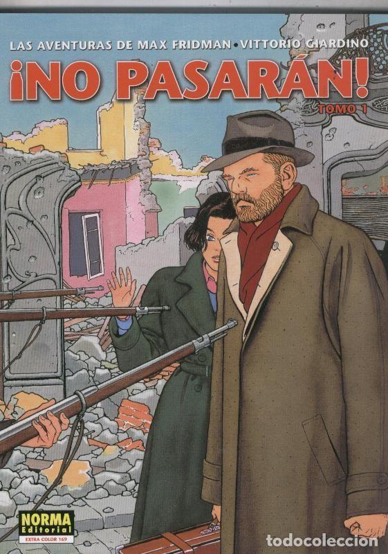 Fumetti: Cimoc Extra Color numero 169: Las aventuras de Max Fridman volumen 1: No pasaran, tomo 1 - Vittorio