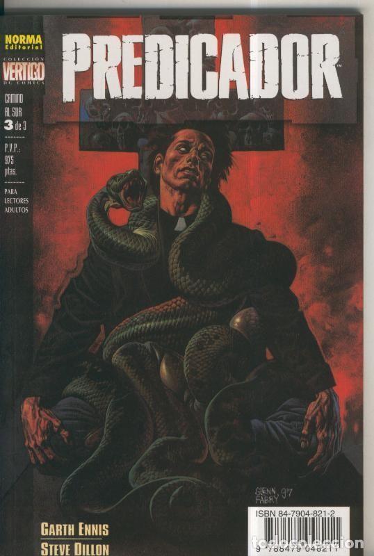Comics : Coleccion Vertigo numero 076: Predicador: Camino al sur numero 3 - Ennis y Dillon