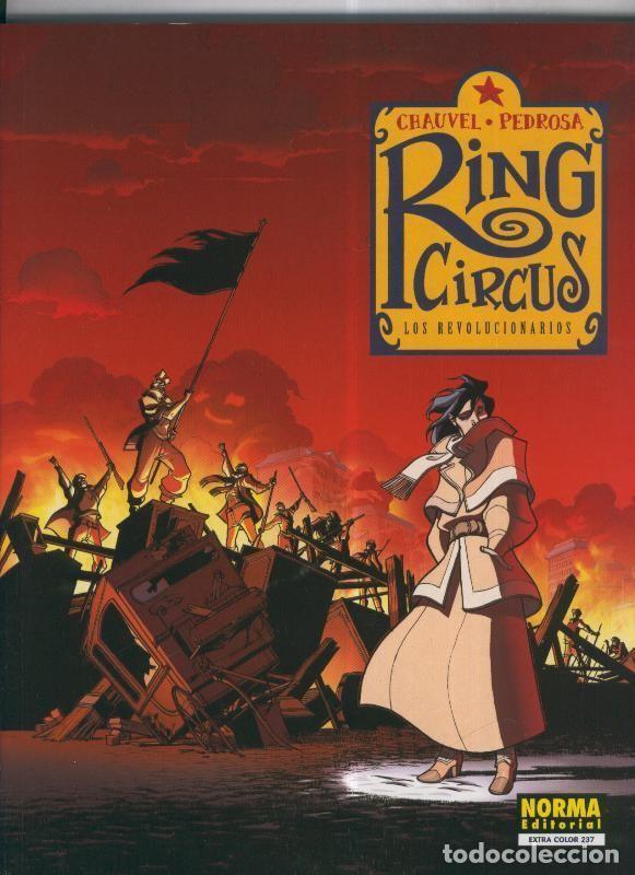 C&oacute;mics: Cimoc Extra Color numero 237: Ring Circus volumen 4: Los revolucionarios - Chauvel-Pedrosa