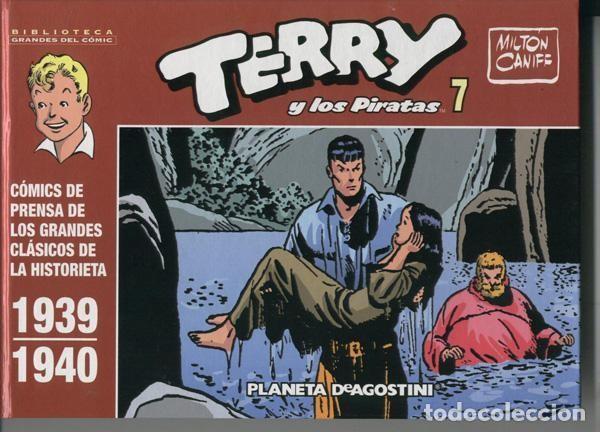 C&oacute;mics: Terry y los piratas numero 07 - Milton Caniff - Foto 1