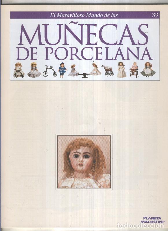 Fumetti: El maravilloso mundo de las mu&ntilde;ecas de porcelana fasciculo numero 39 - Varios