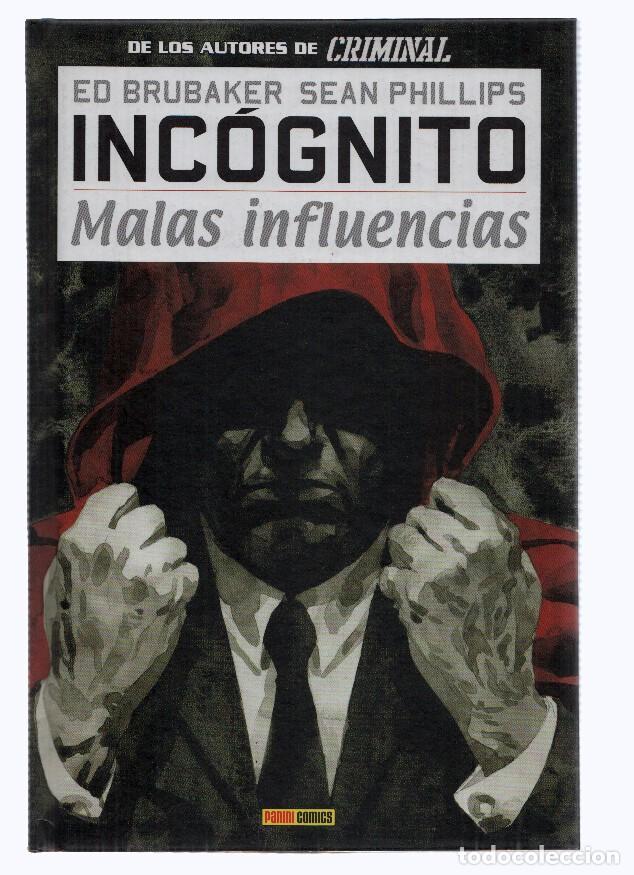 Comics: INCOGNITO, Tomo Numero 02: MALAS INFLUENCIAS - Ed Brubaker (Panini Comics 2011) - Ed Brubaker