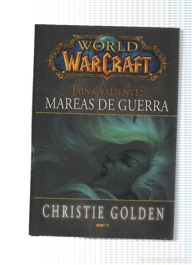Fumetti: World War Craft: Jaina Valiente: Mareas de guerra - Christie Golden