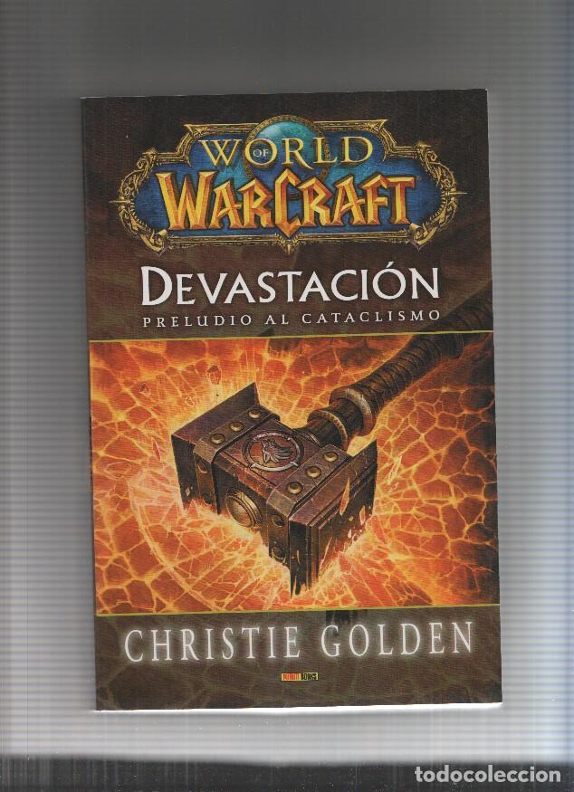 Fumetti: Worls of MarCraft: Devastacion. Preludio al Cataclismo - Christie Golden