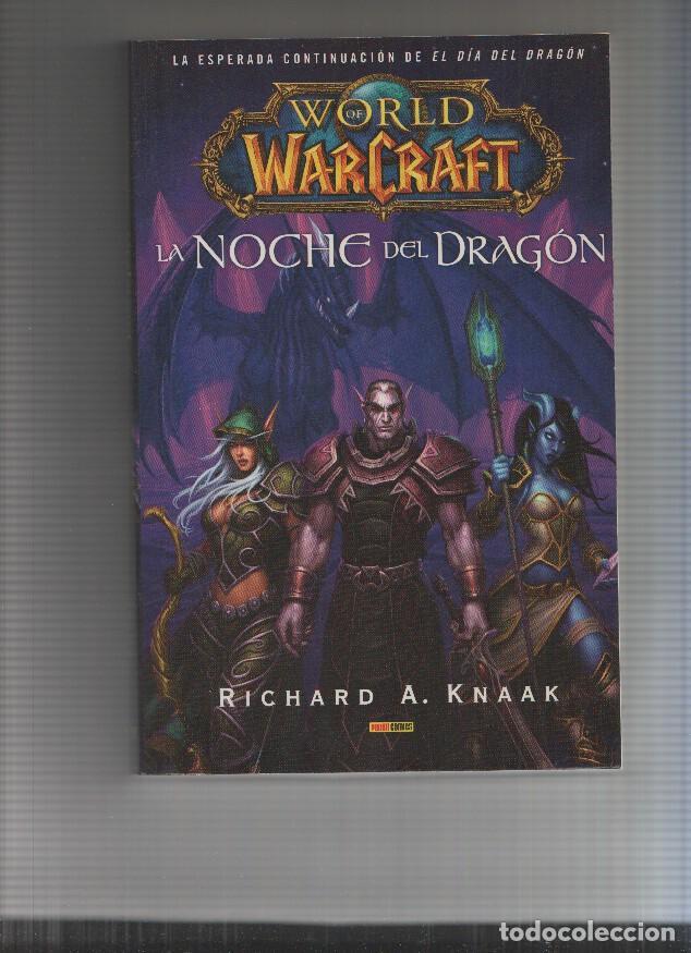Fumetti: Worls of MarCraft:La noche del Dragon - Richard A. Knaak