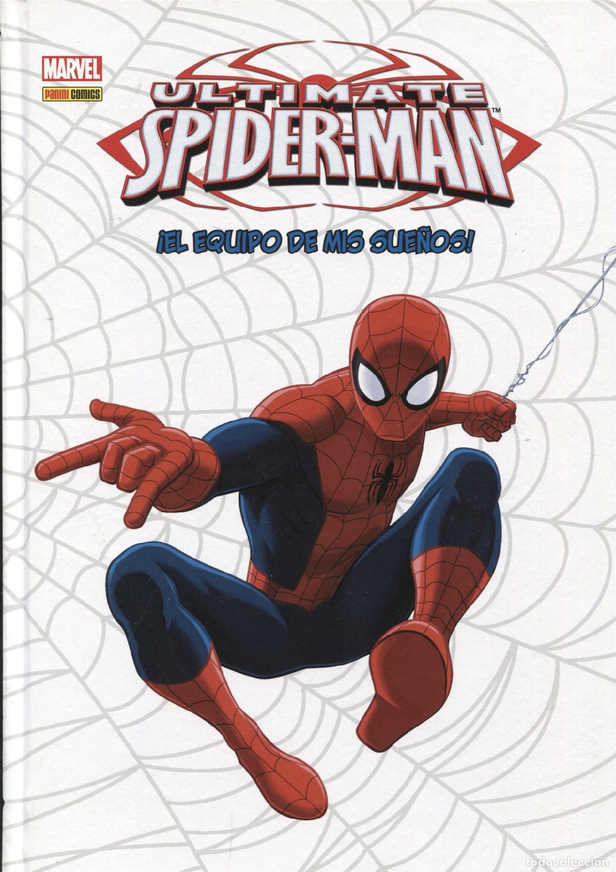 C&oacute;mics: Ultimate Spiderman: El equipo de mis sue&ntilde;os - varios - Foto 1