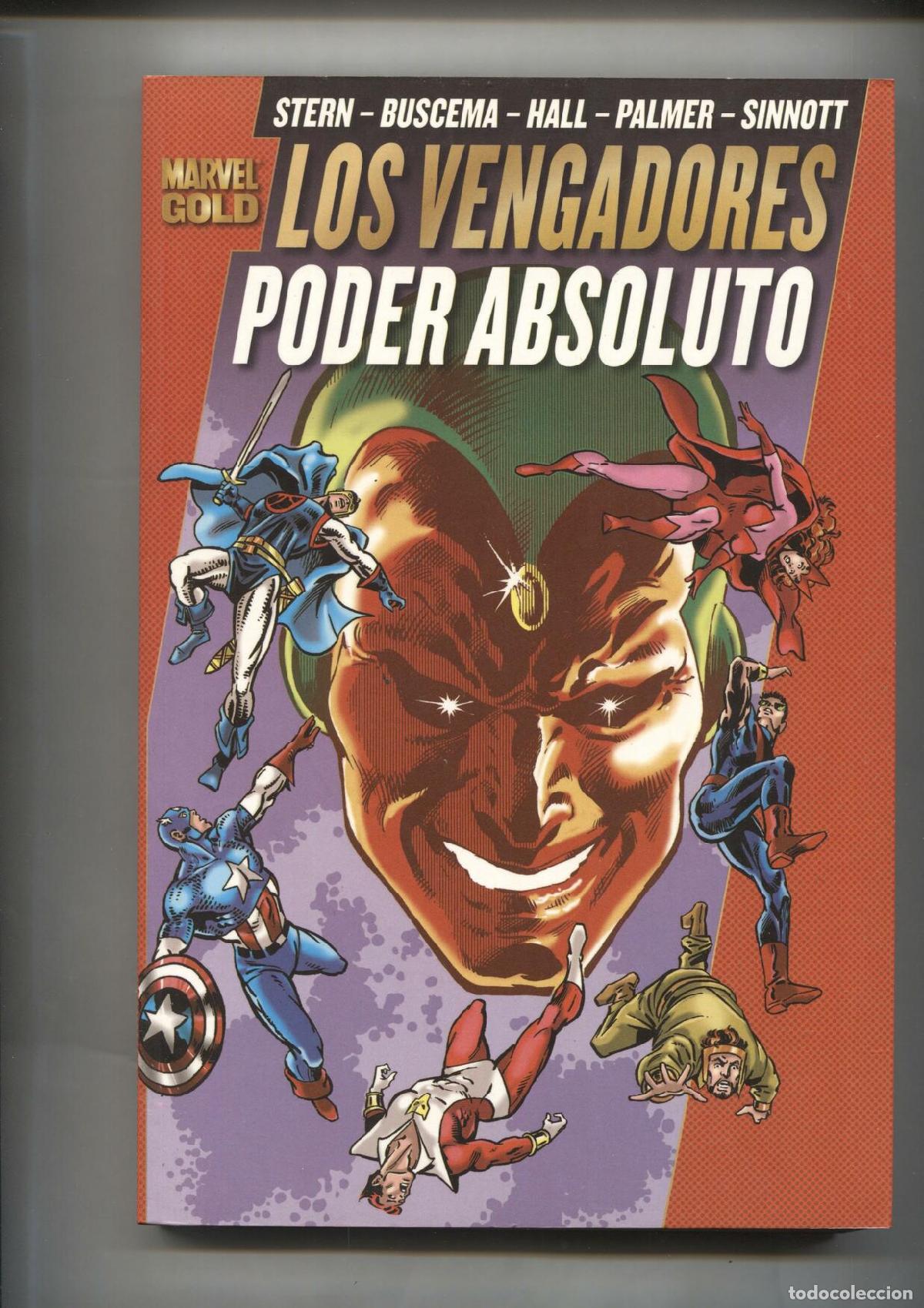 C&oacute;mics: Marvel Gold: Los Vengadores: Poder absoluto - Stern-Buscema-Hall-Palmer-Sinnott - Foto 1
