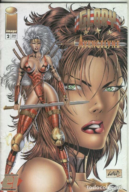 Fumetti: Especiales Image numero 02: Glory-Avengelyne - Rob Liefeld