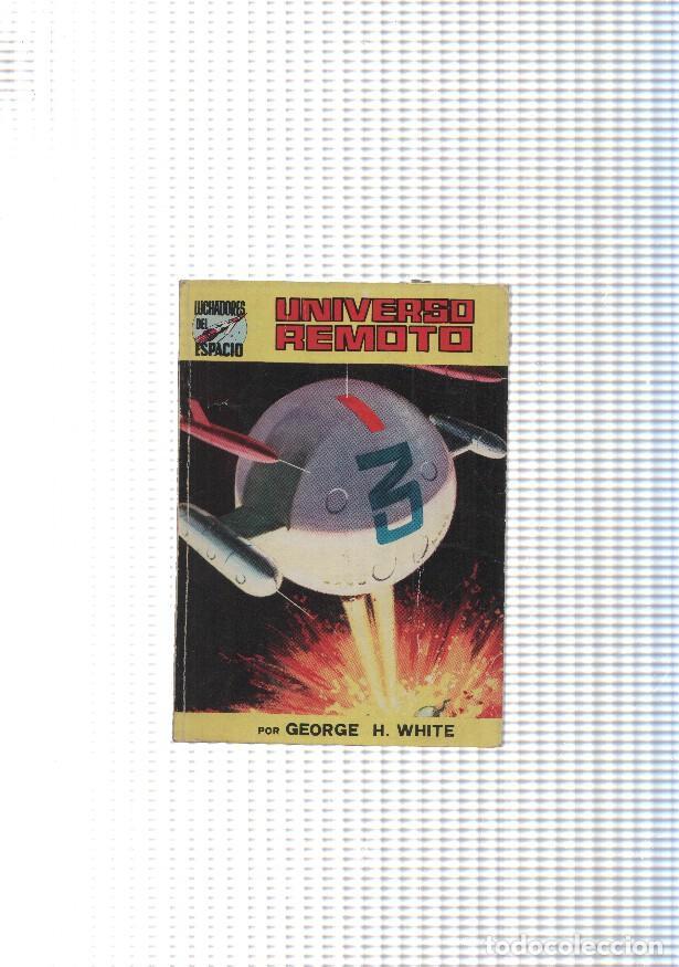 Fumetti: Novela: Luchadores del Espacio (segunda edicion) numero 31: Universo remoto - George H. White