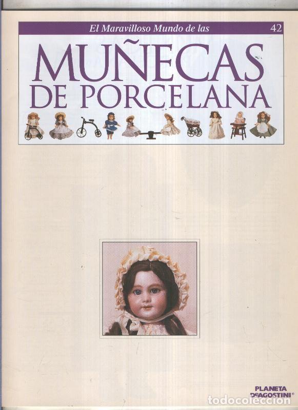Comics: El maravilloso mundo de las mu&ntilde;ecas de porcelana fasciculo numero 42 - Varios
