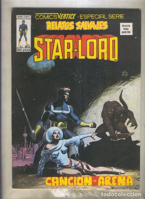 C&oacute;mics: Relatos Salvajes numero 59: Star Lord (numerado 1 en trasera) - Chris Claremont y Carmine Infantino
