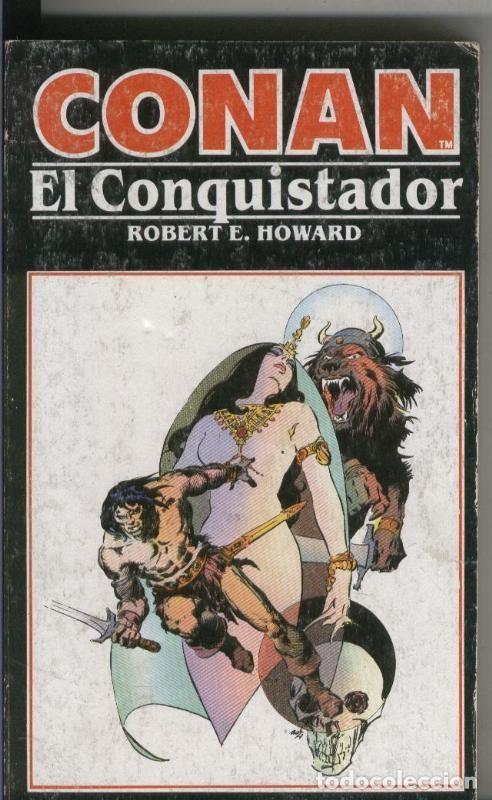 C&oacute;mics: Conan Novelas: El conquistador - Robert E.Howard - Foto 1