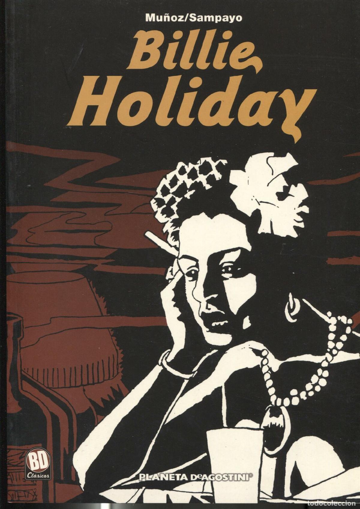 C&oacute;mics: Billie Holiday - Mu&ntilde;oz y Sampayo - Foto 1