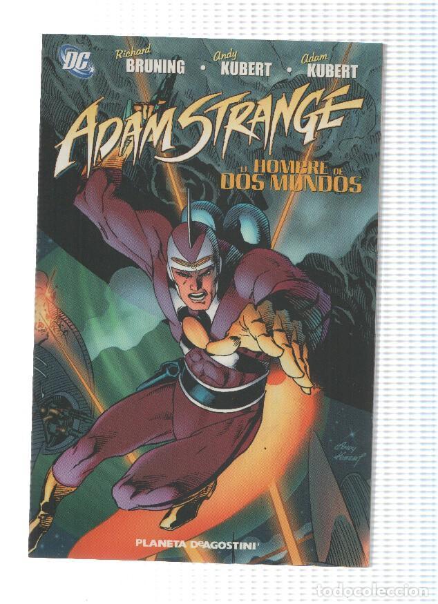 Comics : ADAM STRANGE: EL HOMBRE DE DOS MUNDOS - Richard Bruning (Planeta 2003) - Richard Bruning y Andy Kube