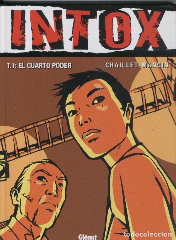 C&oacute;mics: Intox volumen 1: El cuarto poder - Chaillet y Mangin - Foto 1