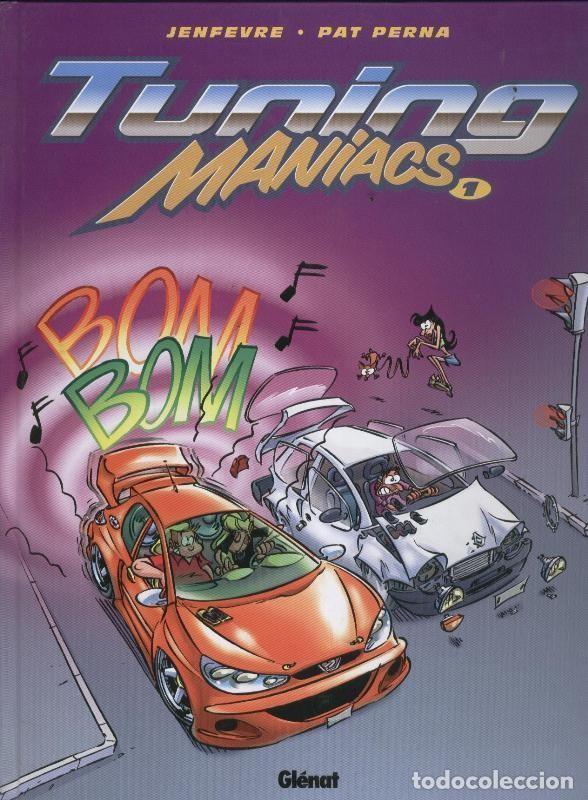 Comics: Tuning Maniacs volumen 1 - Pat Perna y Jenfevre