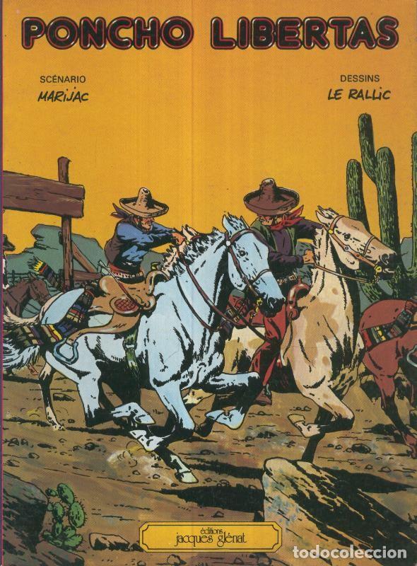 C&oacute;mics: PONCHO LIBERTAS: Les rodeurs de frontieres - Le Rallic - Foto 1