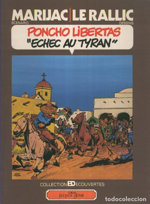 C&oacute;mics: PONCHO LIBERTAS: Echec au Tyran - Le Rallic y Marijac - Foto 1