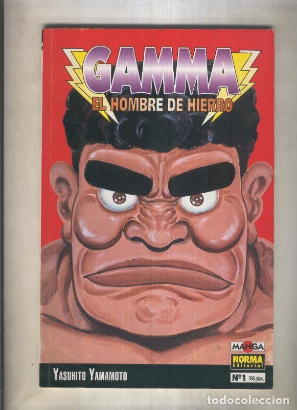 Comics: Gamma el hombre de hierro numero 01 (numerado 1 en interior cubierta) - Yashuhito Yamamoto