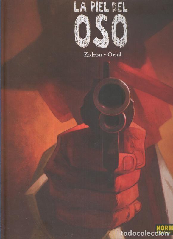 C&oacute;mics: La piel del oso - Zidrou - Oriol - Foto 1