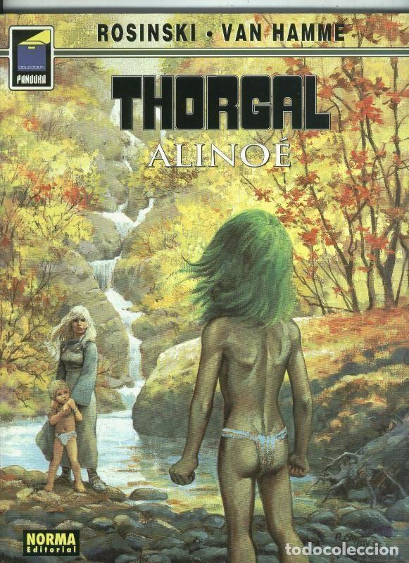 C&oacute;mics: Norma: Coleccion Pandora volumen 079: Thorgal: Alinoe - Rosinski y Van Hamme