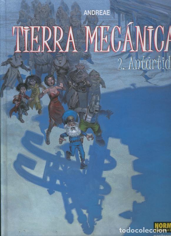 C&oacute;mics: Norma: Tierra Mecanica volumen 2: Antartida - Andreae - Foto 1