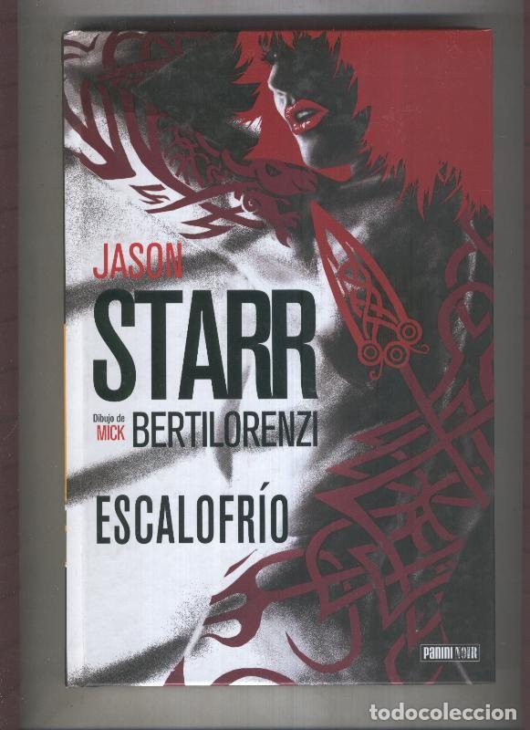 C&oacute;mics: Escalofrio - Jason Starr - Mick Bertilorenzi - Foto 1