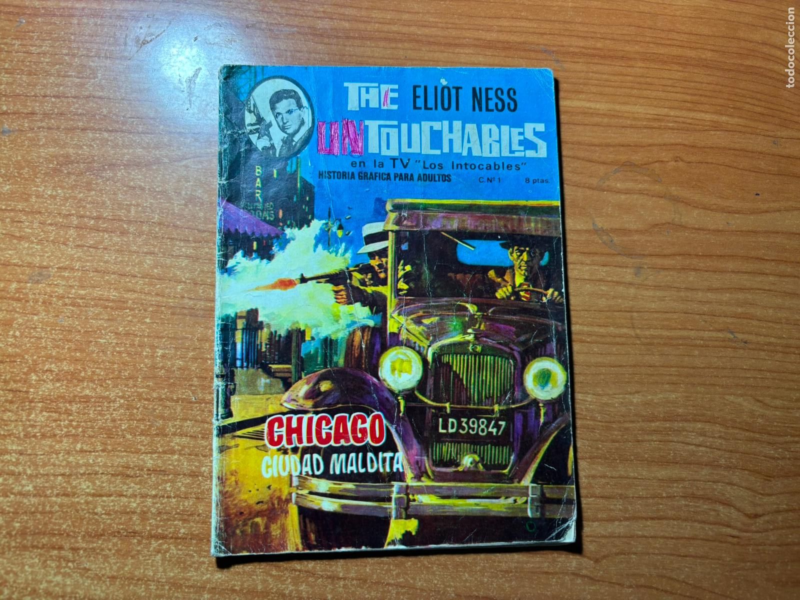 C&oacute;mics: THE ELIOT NESS UNTOUCHABLES ( LOS INTOCABLES ) N&ordm; 9 EDICIONES ARTFI 1967