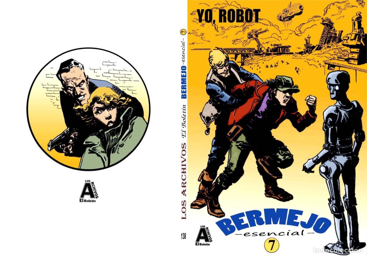 Fumetti: Los Archivos de El Boletin volumen 138: Luis Bermejo vol 7: Yo, Robot - Luis Casado