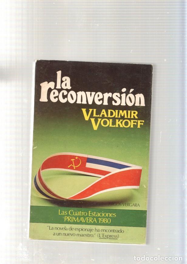 C&oacute;mics: La reconversion - Vladimir Volkoff - Foto 1