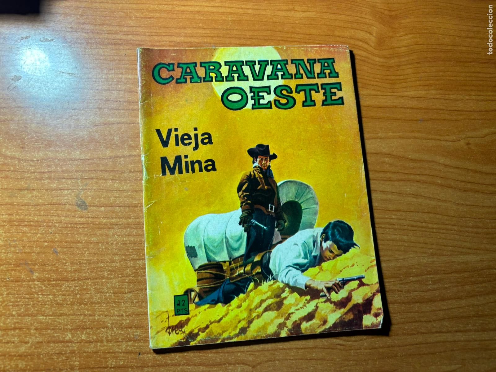 C&oacute;mics: CARAVANA OESTE - N&ordm; 56 VIEJA MINA - EDITORIAL VILMAR.