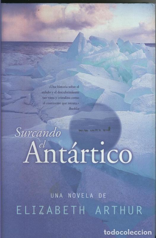 C&oacute;mics: Surcando el Antartico - Elizabeth Arthur - Foto 1