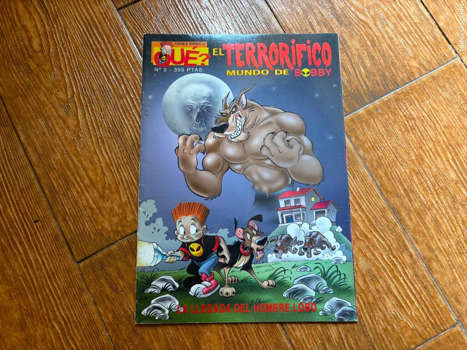 C&oacute;mics: EL TERROR&Iacute;FICO MUNDO DE BOBBY N&deg; 2 / LA LLEGADA DEL HOMBRE LOBO. OSCAR'S STUDIO