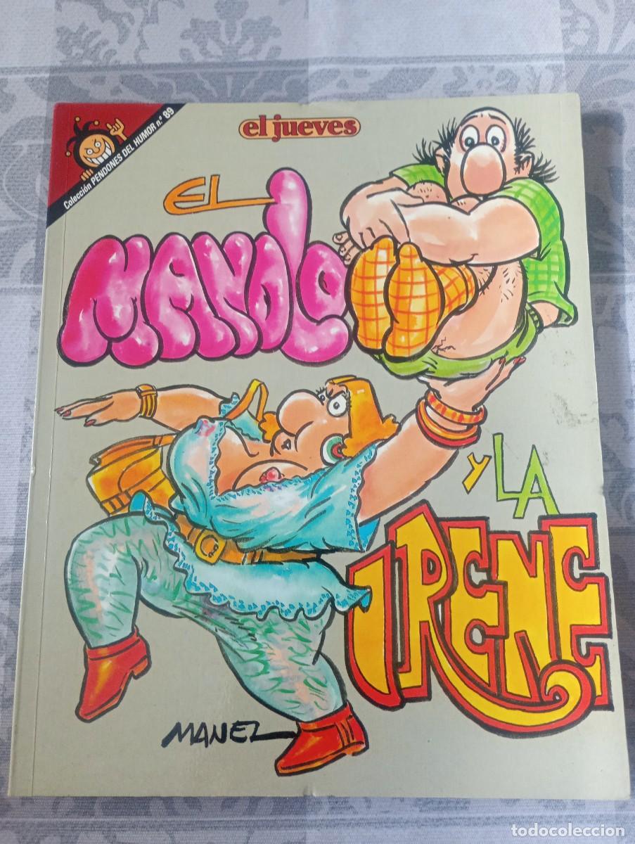 C&oacute;mics: El Manolo y la Irene. Manel. Pendones del humor 89. - Foto 1
