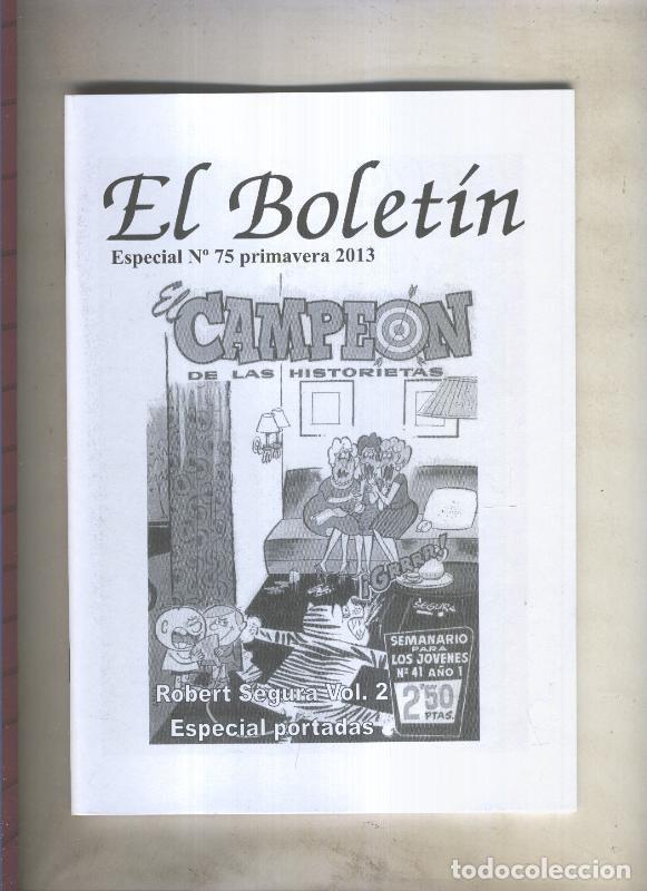 Fumetti: El Boletin Especial numero 075: Robert Segura: especial portadas - Ramon Coll-Carlos Gonzalez-Manuel