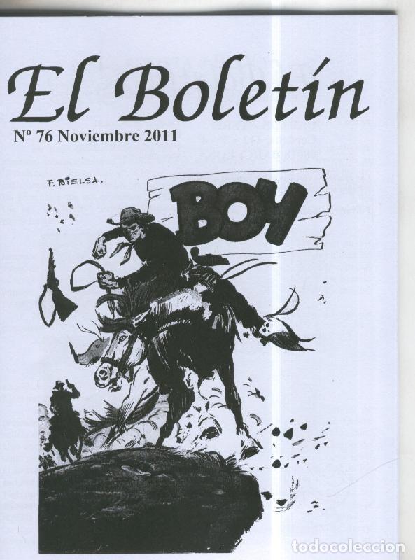 Comics : El Boletin trimestral numero 076: Boy - Carlos Gonzalez-Manuel Lopez