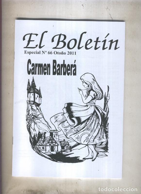 Comics : Fanzine: El Boletin Especial numero 066: Carmen Barbara - Carlos Gonzalez - Manuel Lopez