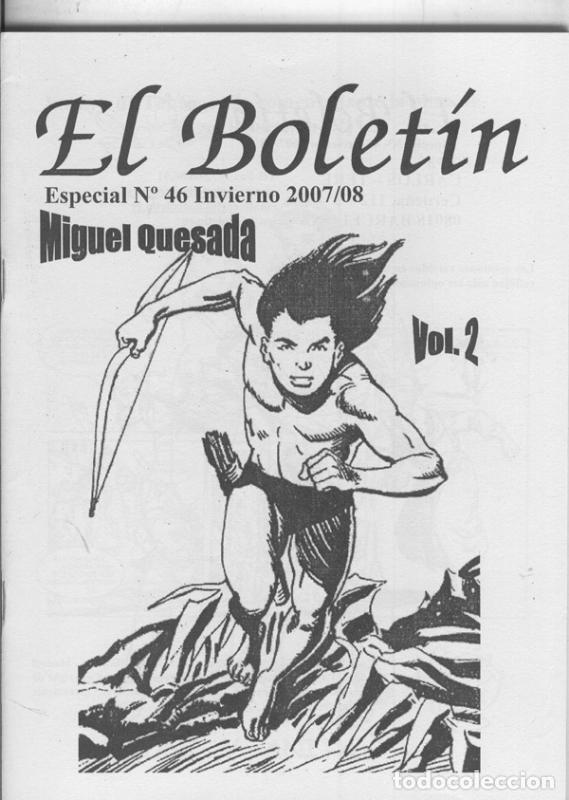 Comics: Fanzine: El Boletin Especial numero 046: Miguel Quesada volumen 2 (invierno 2007) - Agustin Riera-Ca