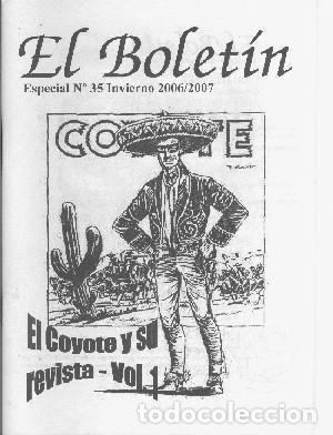 Comics: Fanzine: El Boletin Especial numero 035: El Coyote volumen 1 (invierno 2006/2007) - Agustin Riera-Ca
