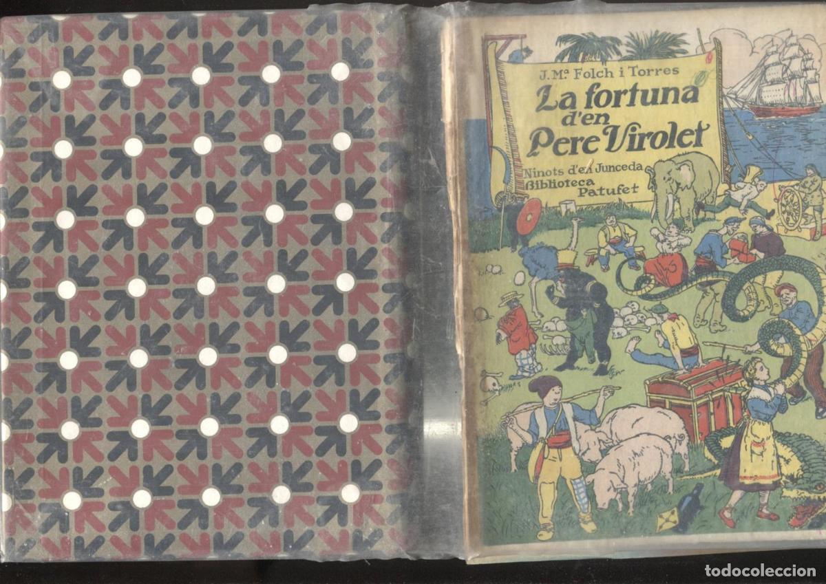 C&oacute;mics: Biblioteca Patufet: La fortuna d'en Pere Virolet (cubierta estropada y suelta)