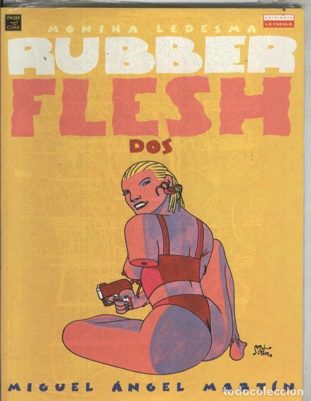 Comics: Monika Ledesma Rubber Flesh album 2 - Miguel Angel Martin