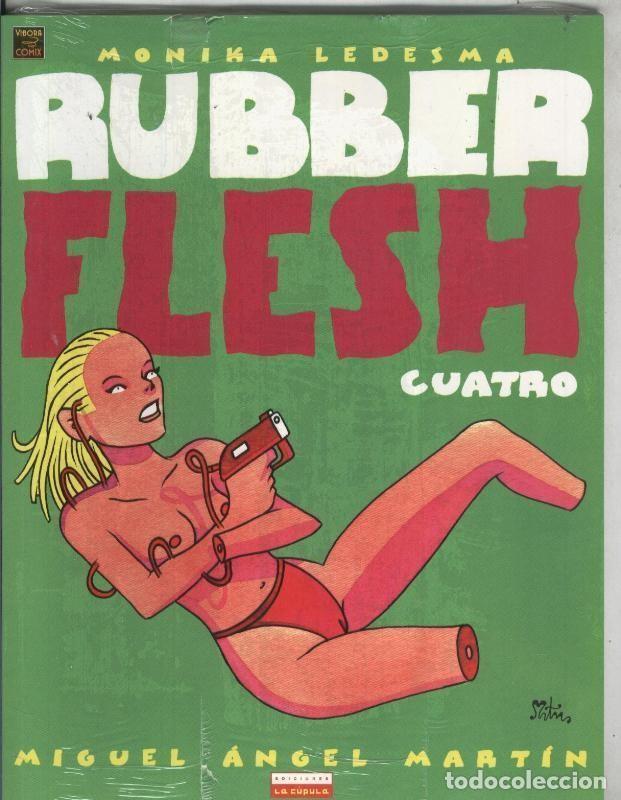 Comics: Monika Ledesma Rubber Flesh album 4 - Miguel Angel Martin