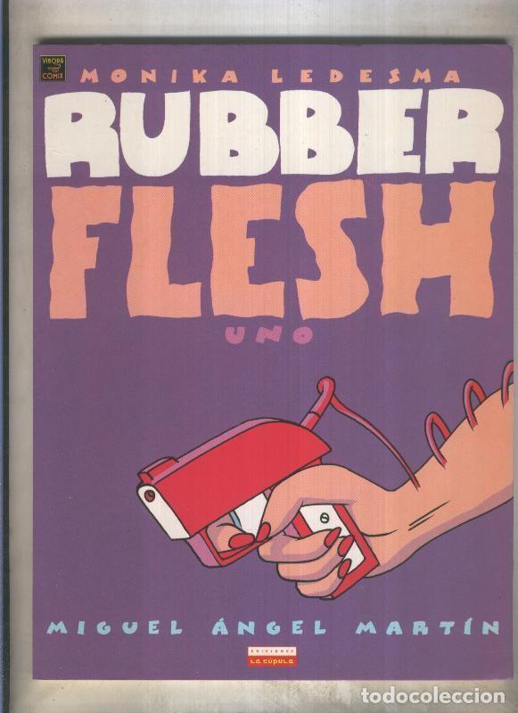 Comics : Rubber Flesh album 1 (numerado 1 en interior cubierta) - Miguel Angel Martin